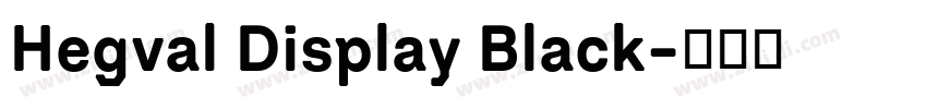Hegval Display Black字体转换